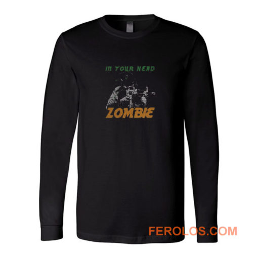From The Cranbarries Song Zombie Long Sleeve