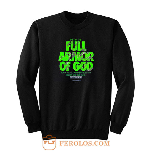 Full Armor Sweatshirt