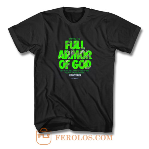 Full Armor T Shirt
