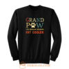 Grand Pow Like Regular Grandpa But Cooler Sweatshirt