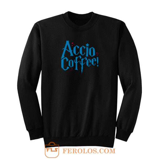 Harry Potter Accio Coffee Sweatshirt