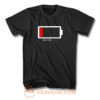 Help Me Low Battery T Shirt