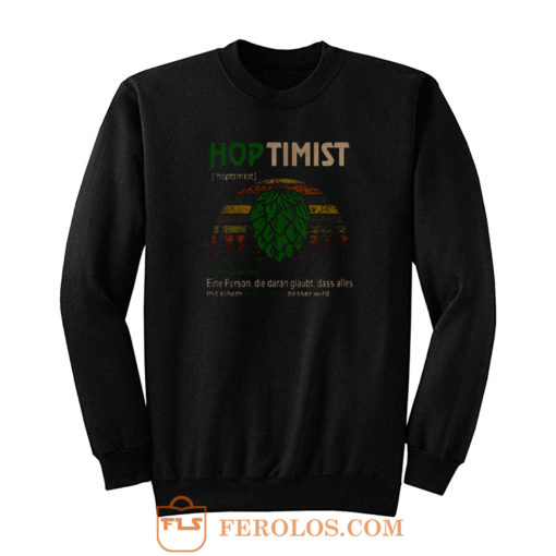 Hoptimist Definition Meaning Vintage Sweatshirt