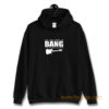 Im Just Here To Bang Bass Player Hoodie