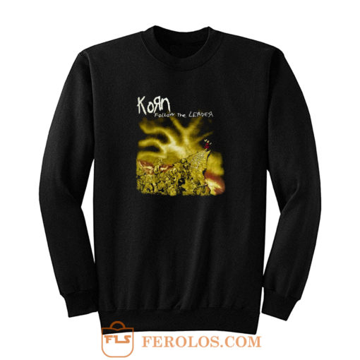 Korn Band Freak On A Leash Sweatshirt