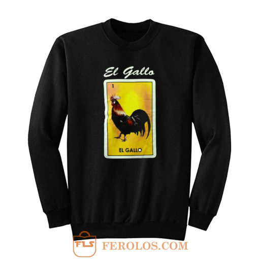 Loteria Rooster Mexico Sweatshirt