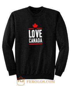 Love Canada Sweatshirt