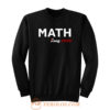 Math Yang For President 2020 Sweatshirt