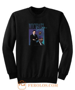 Michael Scoot Sweatshirt