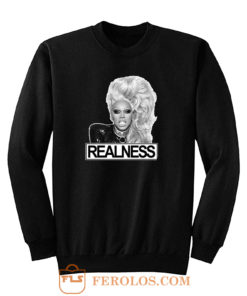 Rupaul Realness Drag Lgbt Sweatshirt