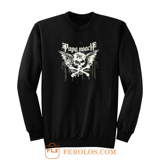 Since 1993 Papa Roach Sweatshirt