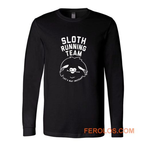 Sloth Running Team Long Sleeve