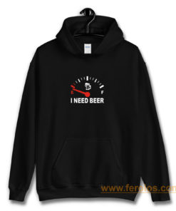 Speed Meters I Need Beer Hoodie