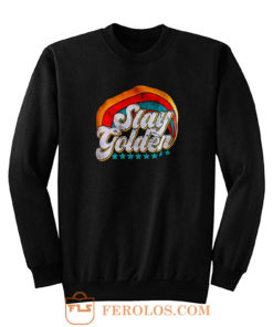 Stay Golden Vintage Sweatshirt
