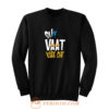 Su Vaat Kare Che Retro Sweatshirt