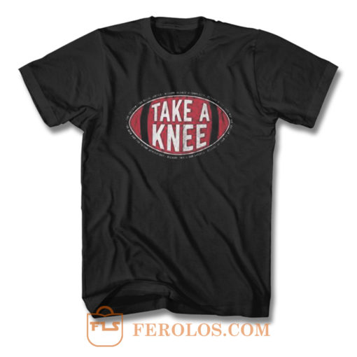 Take A Knee T Shirt