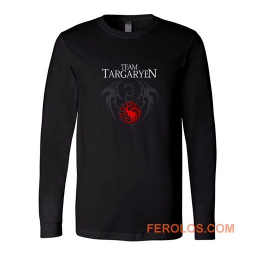 Team Targaryen Dragon Long Sleeve
