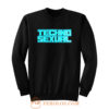 Techno Sexual Sweatshirt