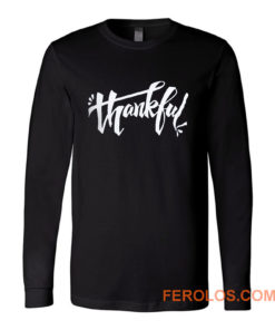 Thankful Long Sleeve