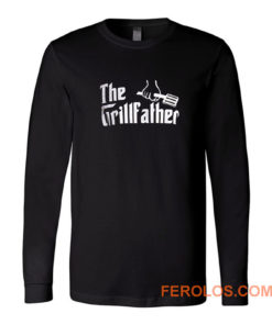 The Grill Father Long Sleeve