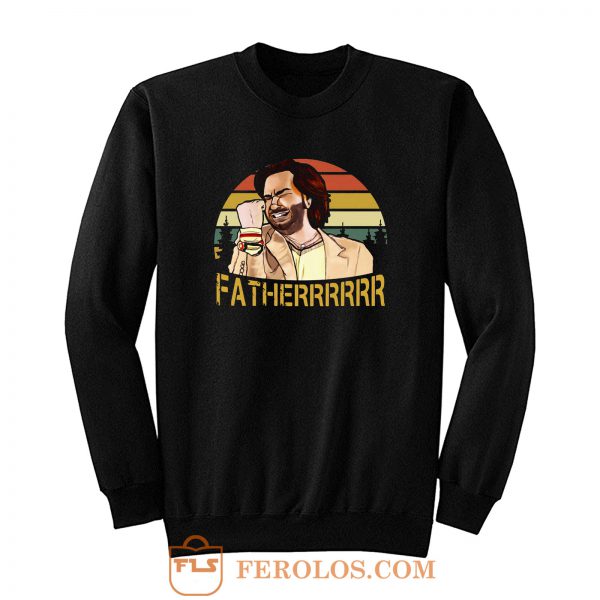 The It Crowd Fatherrr Fatherrrrrr Vintage Sweatshirt