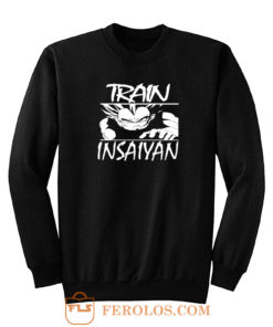 Train In Saiyan Sweatshirt