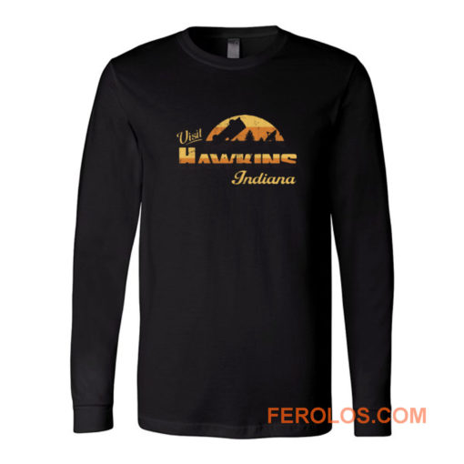 Visit Hawkins Indiana Long Sleeve