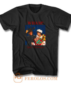 Wham Last Christmas T Shirt