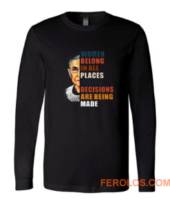 Women Belong In All Places Long Sleeve