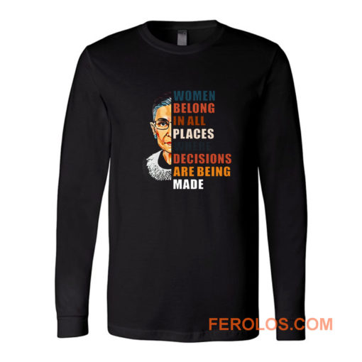 Women Belong In All Places Long Sleeve