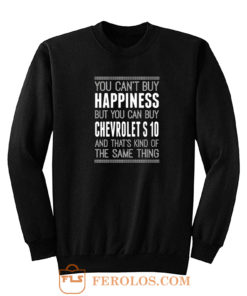 You Cant Buy Happines Car Lover Sweatshirt