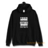 Your Happiness Is The Greatest Revenge Hoodie