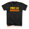 Free La Hookah T Shirt