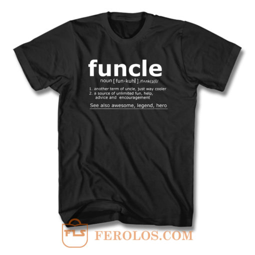 Funcle Noun Definition T Shirt