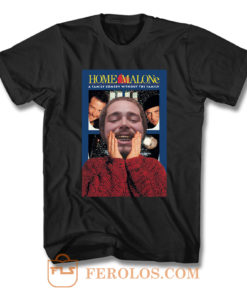 Home Malone F T Shirt