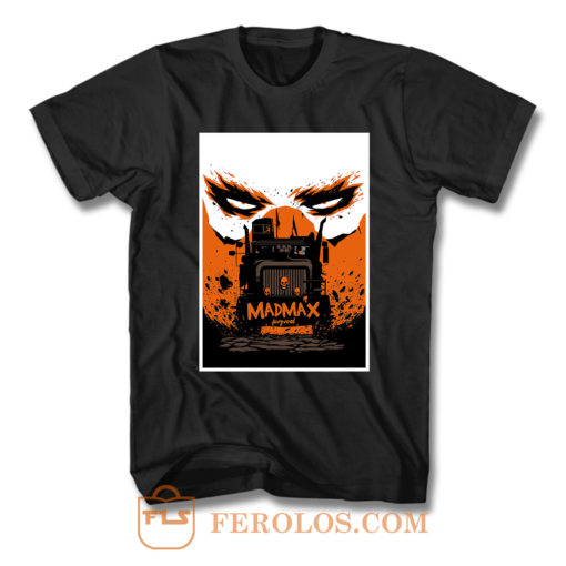 Mad Max Fury Road T Shirt