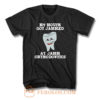My Mouth Got Jammed At Jamm Orthodontics F T Shirt
