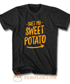 Shes My Sweet Potato I YAM Couples Matching T Shirt