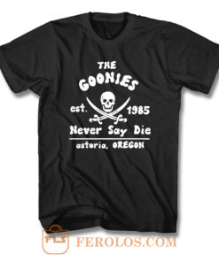 The Goonies Never Say Die T Shirt