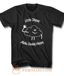 Troll Movie Cloud Little Slappy Make Daddy Happy T Shirt