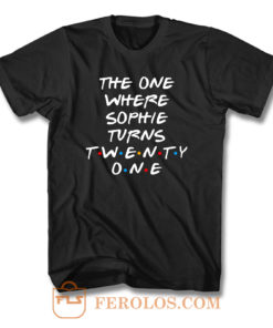 Turns Twenty One T Shirt