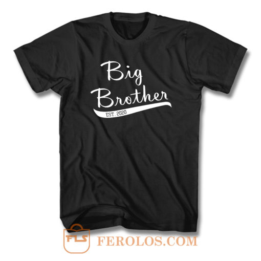 Big Brother Est 2020 T Shirt