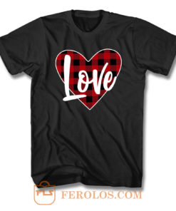 Buffalo Plaid Love Valentines T Shirt