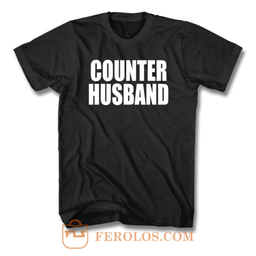 Counter Husband T Shirt