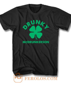 Drunky Mcdrunkerson T Shirt