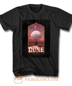 Dune The Spice Must Flow T Shirt