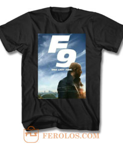 Fast Furious 9 One Last Time T Shirt