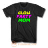 Glow Party Mom Colorfull T Shirt