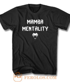 Kobe Bryant Mamba Mentality T Shirt