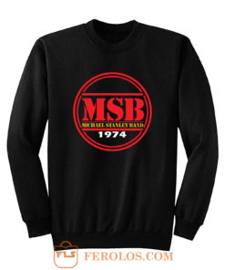 MSB Michael Stanley Band 1974 Sweatshirt